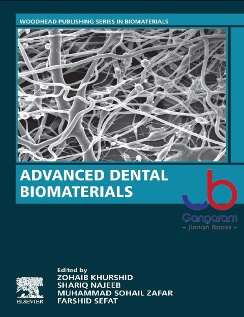 Advanced Dental Biomaterials (Woodheard Publishing Series in Biomaterials)