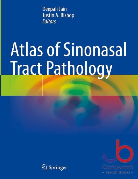 Atlas of Sinonasal Tract Pathology