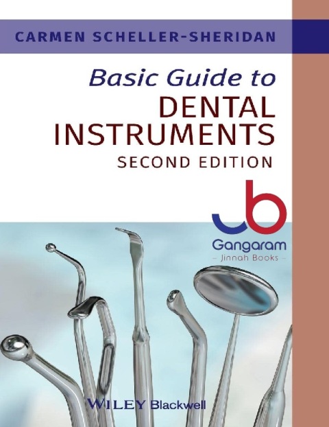 Basic Guide to Dental Instruments, 2nd Edition