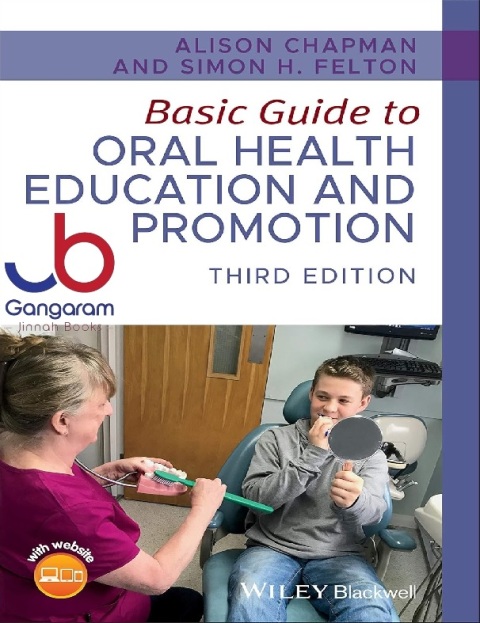 Basic Guide to Oral Health Education and Promotion (Basic Guide Dentistry Series)