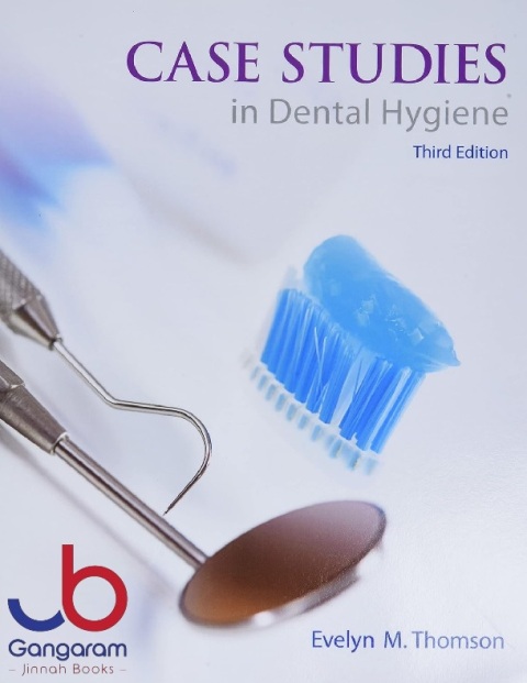 Case Studies in Dental Hygiene