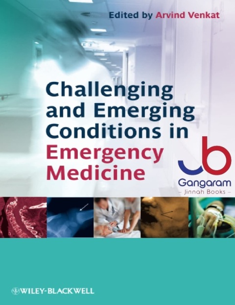 Challenging and Emerging Conditions in Emergency Medicine