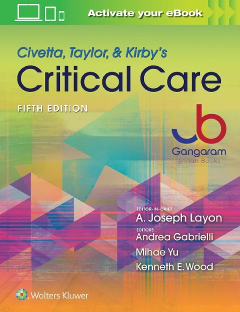 Civetta, Taylor, & Kirby's Critical Care Medicine