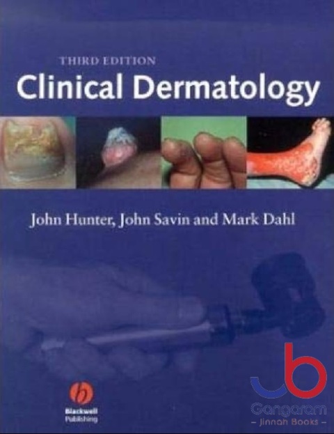 Clinical Dermatology 3rd Edition