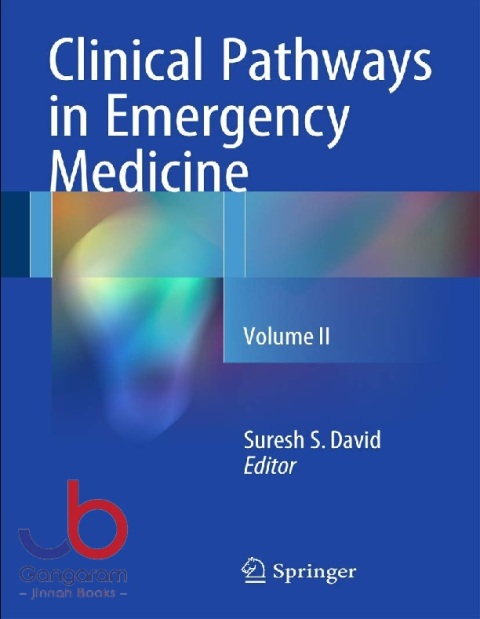 Clinical Pathways in Emergency Medicine Volume II