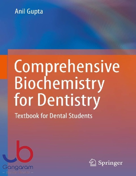 Comprehensive Biochemistry for Dentistry Textbook for Dental Students