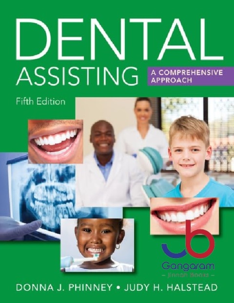 Dental Assisting A Comprehensive Approach