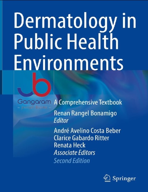 Dermatology in Public Health Environments A Comprehensive Textbook