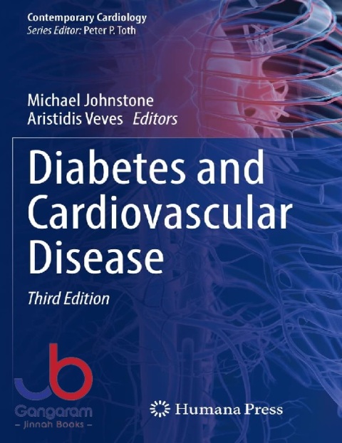 Diabetes and Cardiovascular Disease (Contemporary Cardiology) 3rd Edition