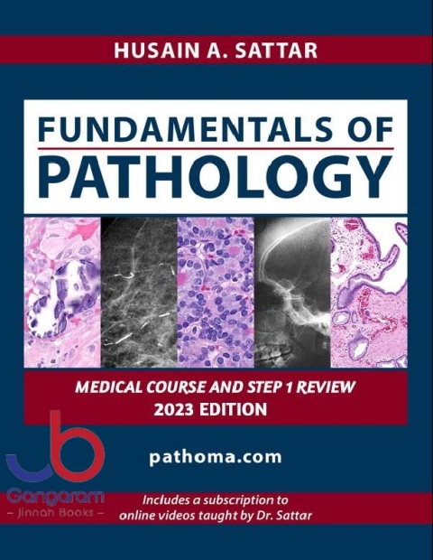 Fundamentals of Pathology Pathoma Book 2023 Edition