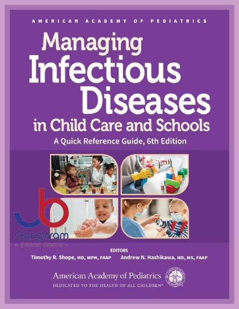 Managing Infectious Diseases in Child Care and Schools A Quick Reference Guide