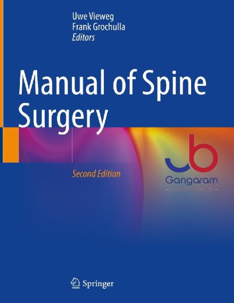 Manual of Spine Surgery 2nd ed. 2023 Edition