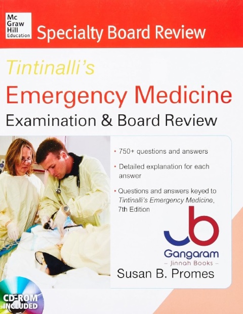 McGraw-Hill Specialty Board Review Tintinalli's Emergency Medicine Examination and Board Review 7th edition