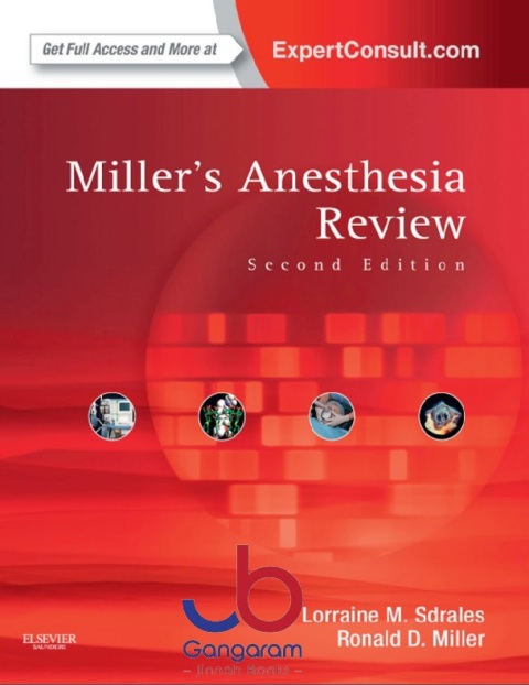 Miller's Anesthesia Review 2nd Edition