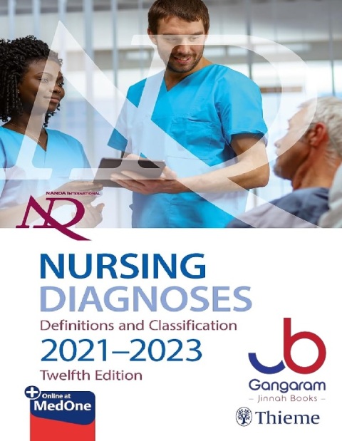 NANDA International Nursing Diagnoses Definitions & Classification, 2021-2023 12th Edition
