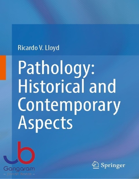 Pathology Historical and Contemporary Aspects
