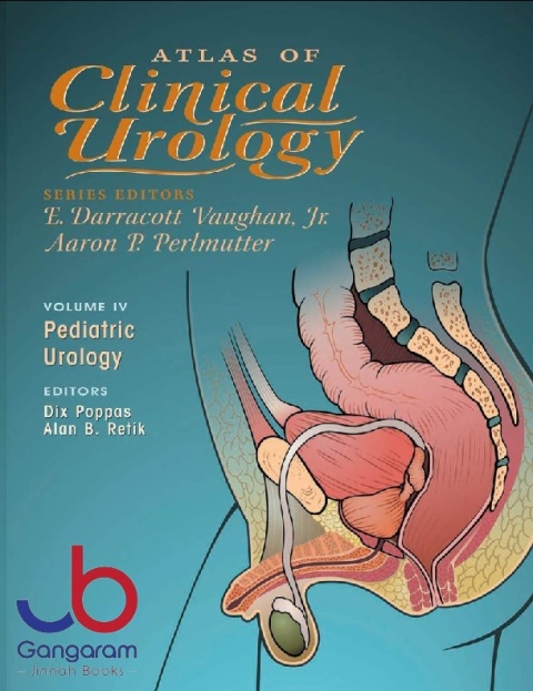 Pediatric Urology (Atlas of Clinical Urology)