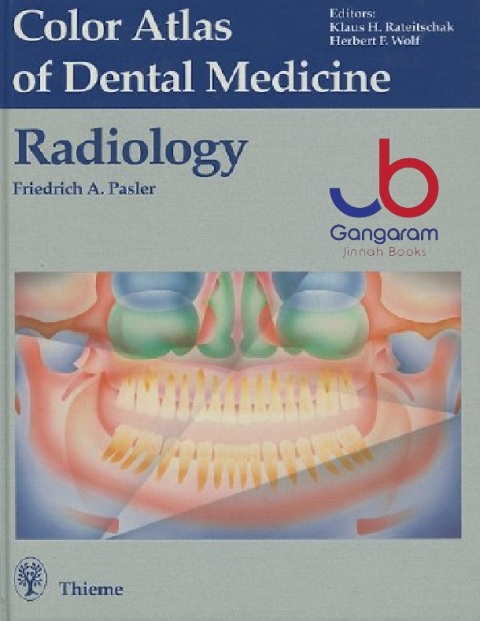 Radiology (Color Atlas of Dental Medicine, Vol 5)