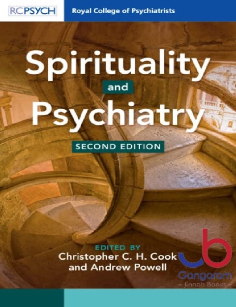 Spirituality and Psychiatry 2nd Edition