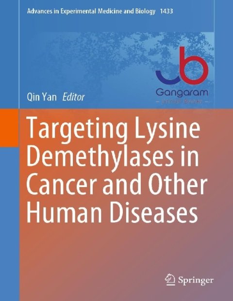 Targeting Lysine Demethylases in Cancer and Other Human Diseases