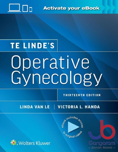Te Linde’s Operative Gynecology Thirteenth Edition