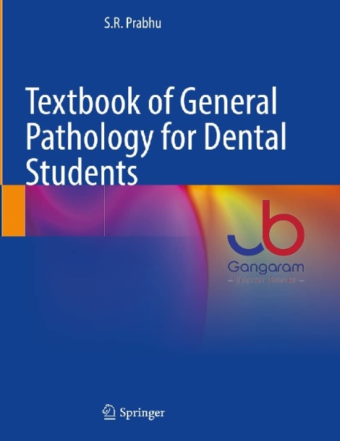 Textbook of General Pathology for Dental Students