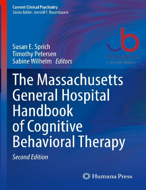 The Massachusetts General Hospital Handbook of Cognitive Behavioral Therapy (Current Clinical Psychiatry)