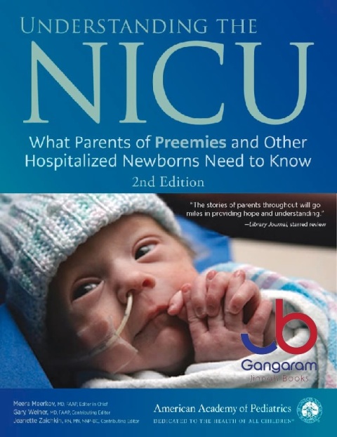 Understanding the NICU What Parents of Preemies and Other Hospitalized Newborns Need to Know