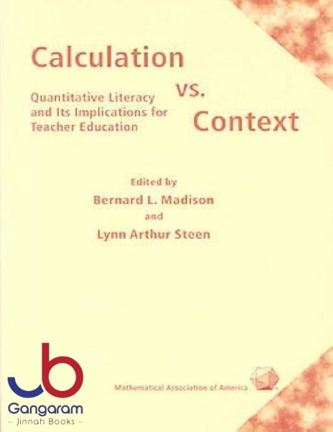 Calculation vs. Context Quantitative Literacy and Its Implications for Teacher Education