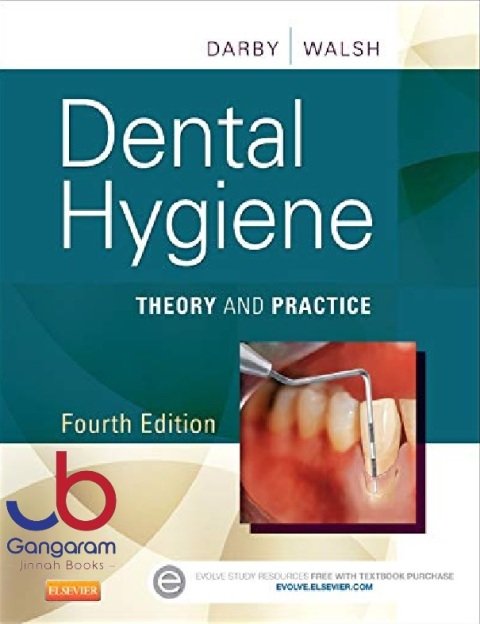 Dental Hygiene Theory and Practice