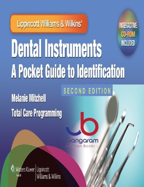 Dental Instruments A Pocket Guide to Identification A Pocket Guide to Identification