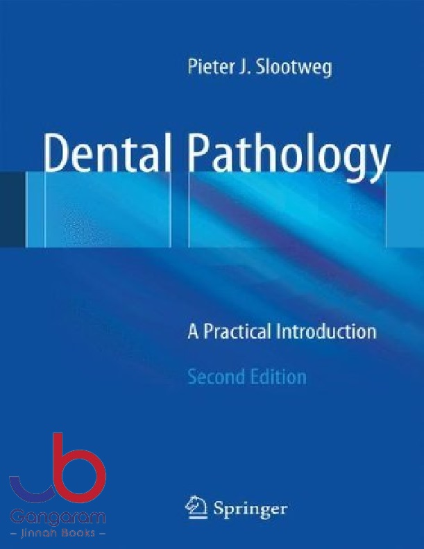 Dental Pathology A Practical Introduction 2nd Edition