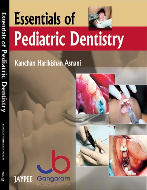 Essentials of Pediatric Dentistry