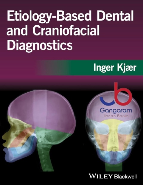 Etiology-Based Dental and Craniofacial Diagnostics