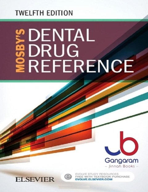 Mosby's Dental Drug Reference