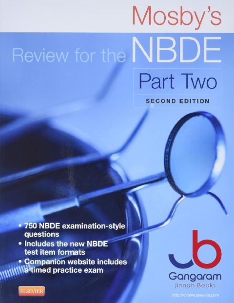 Mosby's Review for the NBDE Part II (Mosby's Review for the Nbde Part 2 (National Board Dental Examination))