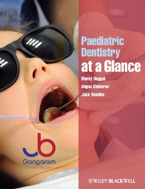 Paediatric Dentistry at a Glance