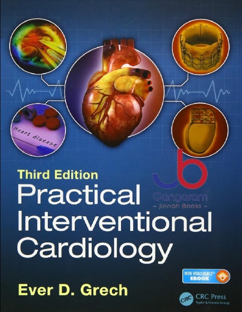 Practical Interventional Cardiology Third Edition