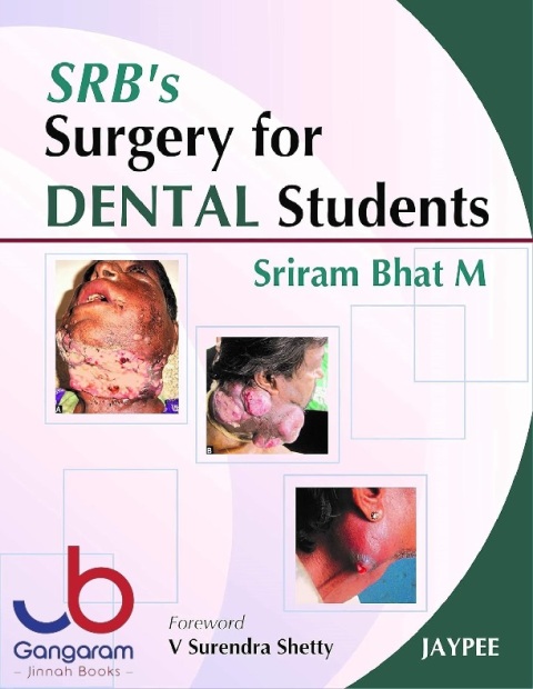 SRB'S SURGERY FOR DENTAL STUDENTS