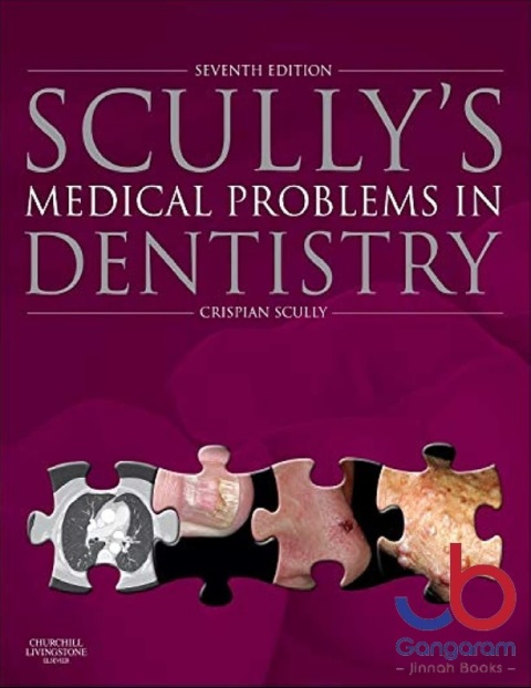 Scully's Medical Problems in Dentistry