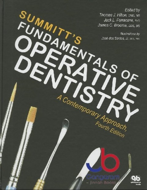 Summitt's Fundamentals of Operative Dentistry A Contemporary Approach