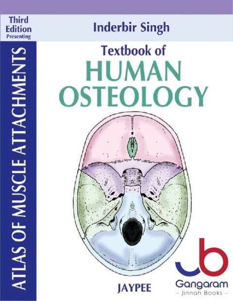 Textbook of Human Osteology, 3E
