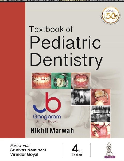 Textbook of Pediatric Dentistry.