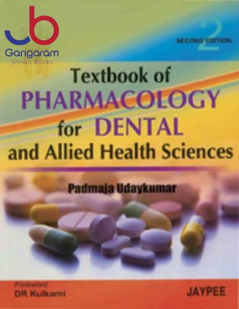 Textbook of Pharmacology for Dental and Allied Health Sciences
