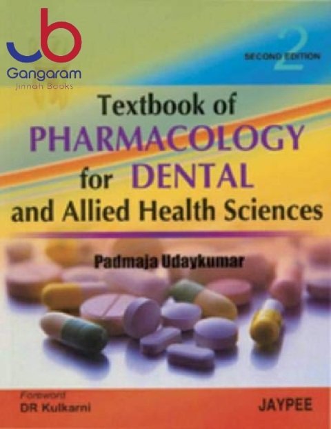 Textbook of Pharmacology for Dental and Allied Health Sciences