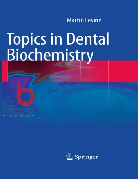 Topics in Dental Biochemistry