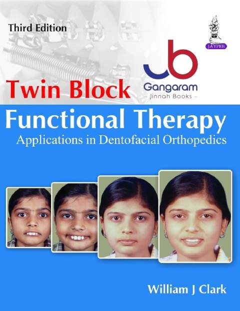 Twin Block Functional Therapy Applications in Dentofacial Orthopedics