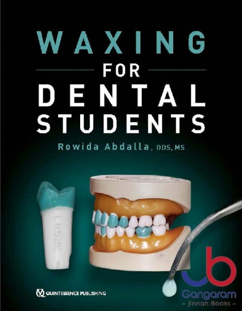 Waxing for Dental Students