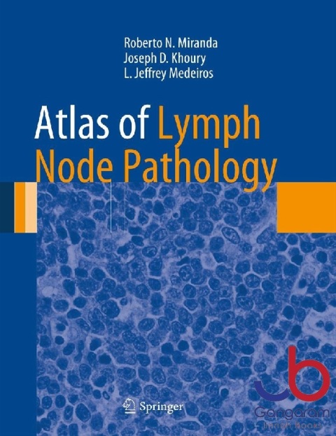 Atlas of Lymph Node Pathology (Atlas of Anatomic Pathology)