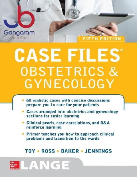 Case Files Obstetrics and Gynecology, Fifth Edition